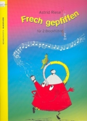 Frech gepfiffen  (リコーダー二重奏)【Frech gepfiffen】