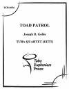 ヒキガエルのパトロール (ユーフォニアム&テューバ四重奏）【Toad Patrol】
