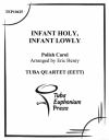 聖なる子、卑しい子 (ユーフォニアム&テューバ四重奏）【Infant Holy, Infant Lowly】