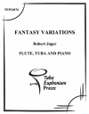ファンタジー・バリエーションズ (フルート＆テューバ+ピアノ）【Fantasy Variations】
