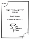 テューバ-ネッテ・ポルカ (ユーフォニアム&テューバ四重奏）【Tuba-nette Polka】