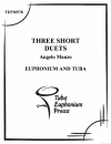 3つの短いデュエット (ユーフォニアム&テューバ二重奏）【Three Short Duets】