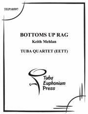 ボトム・アップ・ラグ (ユーフォニアム&テューバ四重奏）【Bottoms Up Rag】
