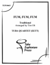 ファン・ファン・ファン (ユーフォニアム&テューバ四重奏）【Fum Fum Fum】