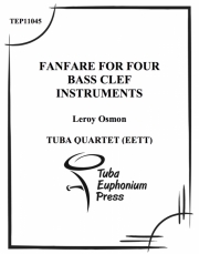 4つの低音楽器のためのファンファーレ (ユーフォニアム&テューバ四重奏）【Fanfare for Four Bass Clef Instruments】