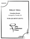 ウィリー・テル (ユーフォニアム&テューバ四重奏）【Willy Tell】