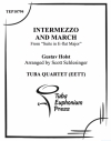 間奏曲と行進曲「組曲・変ホ長調」より (ユーフォニアム&テューバ四重奏）【Intermezzo and March from Suite in Eb Major】
