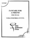 友達のためのファンファーレ (テューバ五重奏）【Fanfare for a Friend】