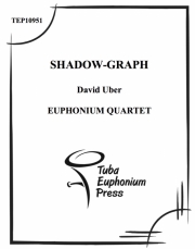 影絵 (ユーフォニアム&テューバ四重奏）【Shadow-Graph】