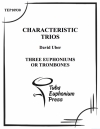 特徴的なトリオ（ディヴィッド・ユーバー） (ユーフォニアム三重奏）【Characteristic Trios】