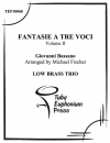 3声の幻想曲・Vol.2 (ユーフォニアム&テューバ三重奏）【Fantasie a tre voci (fantasie for three instruments), vol.】