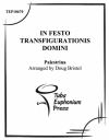 変容の祭典 (ユーフォニアム&テューバ四重奏）【In Festo Tranfigurationis Domini】