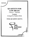 低音楽器のための四重奏・Vol.2、霊歌 (ユーフォニアム&テューバ四重奏）【Vol.2Quartets for Low Brass, Vol. 2 Spirituals】