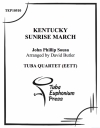 ケンタッキー・サンライズ・マーチ (ユーフォニアム&テューバ四重奏）【Kentucky Sunrise March】