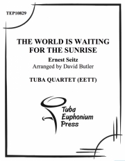 世界は日の出を待っている (ユーフォニアム&テューバ四重奏）【 World is Waiting for the Sunrise】