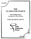 行進曲「剣闘士」 (ユーフォニアム&テューバ四重奏）【Gladiator March, The】