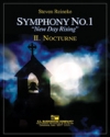 交響曲第1番『ニュー・デイ・ライジング』第2楽章「ノクターン」（スティーヴン・ライニキー）【Nocturne (Symphony 1, New Day Rising, Mvt. II)】