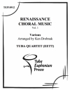 ルネサンス讃美歌・Vol.1 (ユーフォニアム&テューバ四重奏）【Renaissance Choral Music】