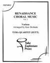 ルネサンス讃美歌・Vol.2 (ユーフォニアム&テューバ四重奏）【Renaissance Choral Music】