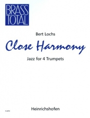 クローズ・ハーモニー　 (トランペット四重奏）【Close Harmony】