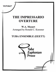 歌劇「劇場支配人」序曲 (ユーフォニアム&テューバ五重奏）【 Impresario Overture, The】