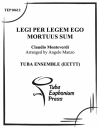 私は法律に死にました (ユーフォニアム&テューバ五重奏）【Legi Per Legem ego Mortuus Sum】