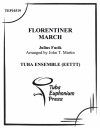 フローレンティナー・マーチ (ユーフォニアム&テューバ五重奏）【Florentiner March】
