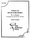 ホルンのための12の二重奏 (ユーフォニアム&テューバ二重奏）【Twelve Duos for Horn】