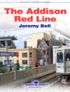 アディソン・レッド・ライン（ジェレミー・ベル）【The Addison Red Line】