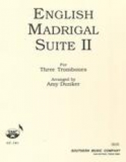 マドリガル組曲・2  (マイケル・イースト)  (トロンボーン三重奏）【English Madrigal Suite 2】