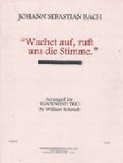 目覚めよと、われらに呼ばわる物見らの声　(木管三重奏)【Wachet auf, ruft uns die Stimme】
