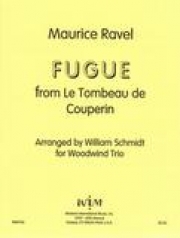 フーガ「クープランの墓」より　(木管三重奏)【Fugue from Le Tombeau de Couperin】