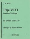フーガ・8「フーガの技法」より　(ダブルリード三重奏)【Fuga VIII from The Art of the Fugue】