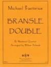 Bransle Double　(木管四重奏)【Bransle Double】