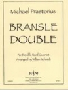 Bransle Double　(ダブルリード四重奏)【Bransle Double】