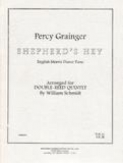 シェパーズ・ヘイ（羊飼いの呼び声） 　(ダブルリード五重奏)【Shepherd's Hey】