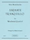 アンダンテ・トランクイロ 　(木管五重奏)【Andante Tranquillo】
