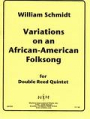 アフリカ・アメリカ民謡による変奏曲 　(ダブルリード五重奏)【Variations on an African-American Folk Song】