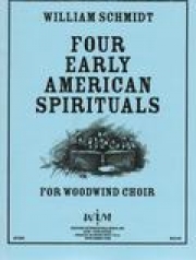 4つのアーリーアメリカン霊歌　(木管七重奏)【Four Early American Spirituals】