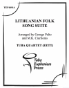 リトアニア民謡組曲 (ユーフォニアム&テューバ四重奏）【Lituanian Folk Song Suite】