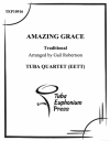 アメージング・グレース (ユーフォニアム&テューバ四重奏）【Amazing Grace】