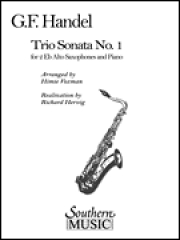 トリオ・ソナタ・No.1 (ヘンデル)  (サックス二重奏+ピアノ)【Trio Sonata No. 1】