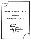 ダンス:4つのテューバ (ユーフォニアム&テューバ四重奏）【Dances: Four Tubas】