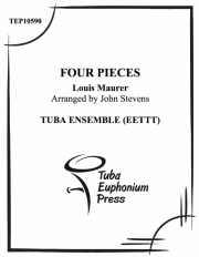 4つの小品（ルイス・マウア） (ユーフォニアム&テューバ五重奏）【Four Pieces】