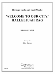 私たちの街へようこそ/ハレルヤ・ラグ (金管五重奏)【Welcome to Our City/Hallelujah Rag】