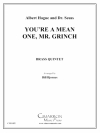 You're a Mean One, Mr. Grinch (金管五重奏)【You're a Mean One, Mr. Grinch】