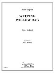 ウィーピング・ウィロー・ラグ (金管五重奏)【Weeping Willow Rag】