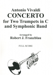 2本のトランペットの為の協奏曲・ハ長調（アントニオ・ヴィヴァルディ） (トランペット二重奏）【Concerto in C for 2 Trumpets】