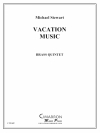 バケーション・ミュージック (金管五重奏)【Vacation Music】