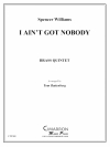 私には誰もいない (金管五重奏)【I Ain't Got Nobody】